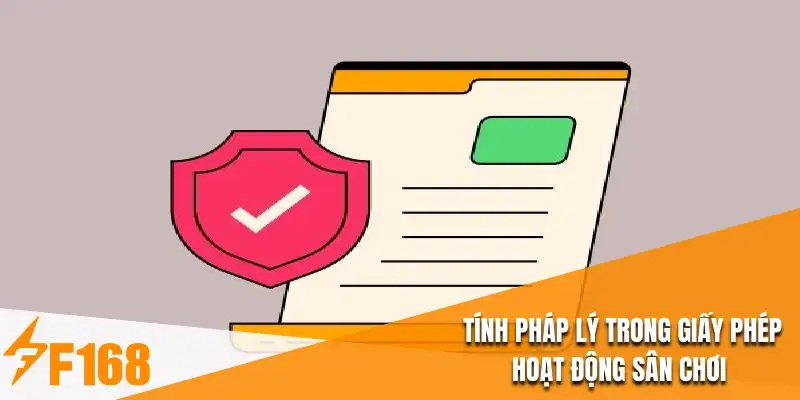 Tính pháp lý trong giấy phép hoạt động sân chơi 