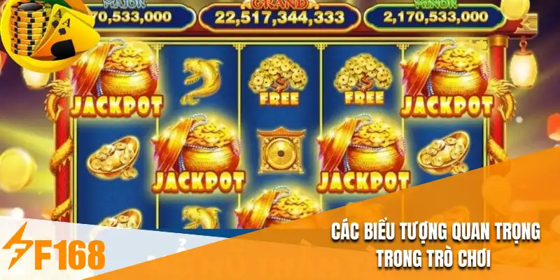 Các biểu tượng quan trọng trong trò chơi 